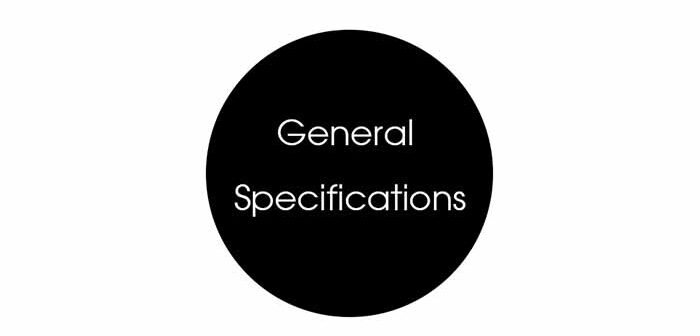 General Specifications
